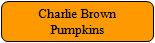 Charlie Brown pumpkins